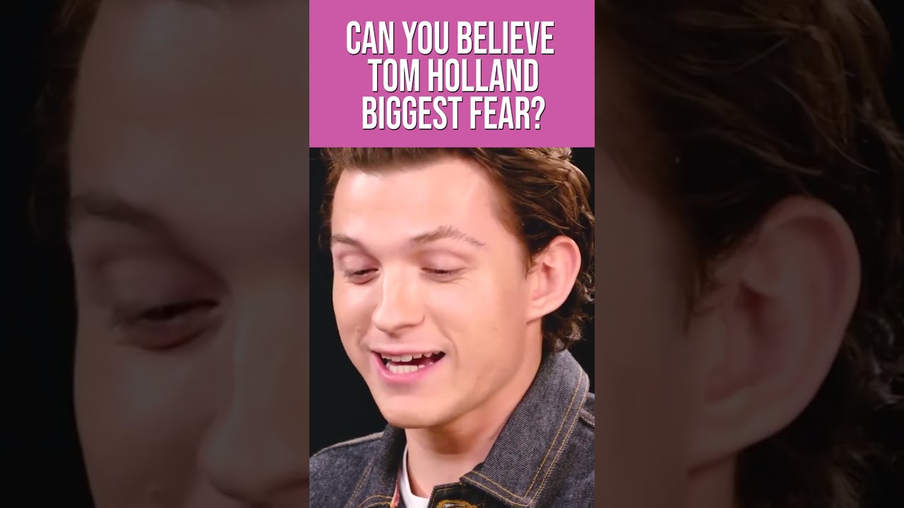 Tom Holland shares his BIGGEST fear #shorts
