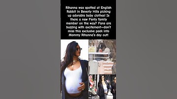 Thumbnail of Rihanna Spotted Picking Out Baby Clothes in Beverly Hills! What’s She Hiding? #rihanna #shorts