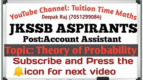 (Lec-1) JKSSB Account assistant. Topic Theory of probability #1 Introduction