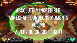 Absolutely Incredible Minecraft Dungeons Moments Vol. 48 A very quick Boss fight
In this video series, you are gonna see Absolutely Incredible moments from Minecraft Dungeons. Absolutely Incredible Minecraft Dungeons Moments would be considered either a really great boss fight, an amazing gameplay glitch, or something else absolutely interesting that happened during the gameplay. Content in this video is intended for a general audience. Thanks for watching!
Also, many thanks to YouTube for such a great inspiring platform.
#minecraftdungeons #terasmc Absolutely Incredible Minecraft Dungeons Moments Vol. 48 A very quick Boss fight