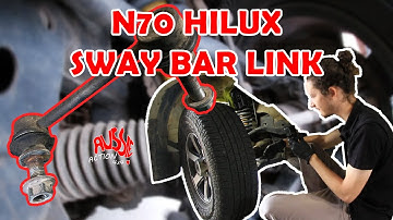 “HOW TO” N70 TOYOTA HILUX SWAY BAR LINK INSTALL | Aussie Action 4x4 Tutorials
