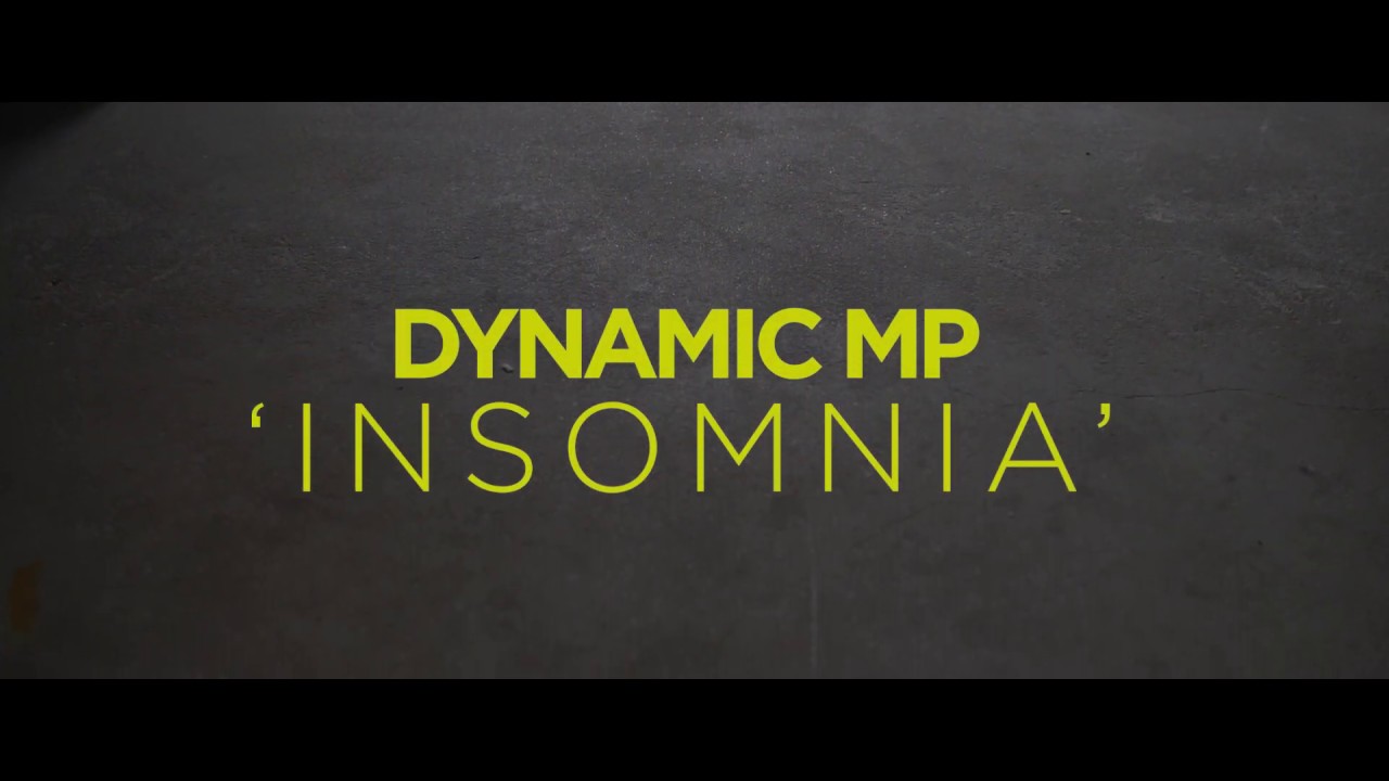 DynamicMP - Insomnia | Official Music Video