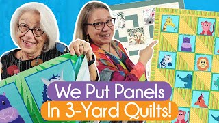 Using Panels with 3Yard Quilts!