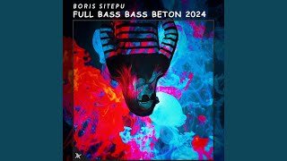 Full Bass Bass Beton 2024