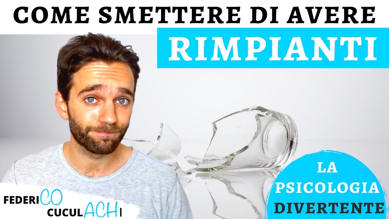 Come smettere di avere rimpianti | Il senno del poi secondo la psicologia