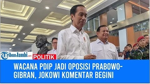 Wacana PDIP Jadi Oposisi Prabowo Gibran, Jokowi Komentar Begini