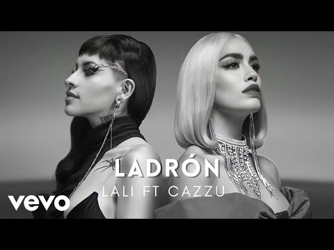 Lali - Ladrón ft CAZZU