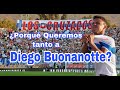 ¿Porqué Queremos Tanto a Diego Buonanotte? - Universidad Católica