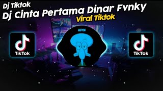 DJ MATAKU TAK MAU PEJAM || DJ CINTA PERTAMA DINAR FVNKY VIRAL TIK TOK TERBARU 2023!!