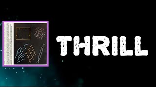 Future Islands - Thrill (Lyrics)