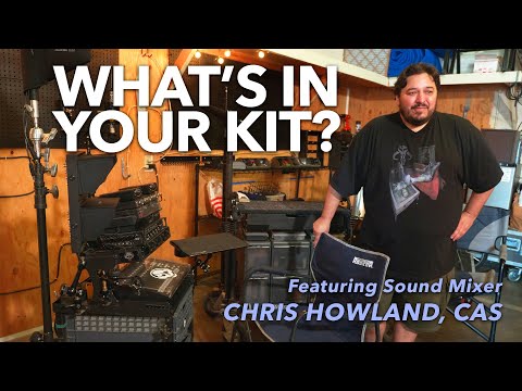 what's-in-your-kit?-with-sound-mixer-chris-howland,-cas-|-ursa-exclusive