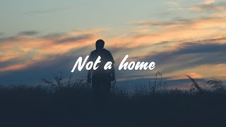 Pardyalone - not a home (Lyrics)