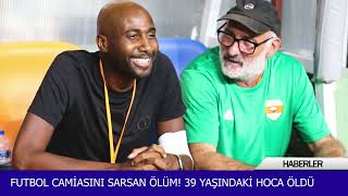 Futbol Cami̇asini Sarsan Ölüm 39 Yaşindaki̇ Hoca Öldü