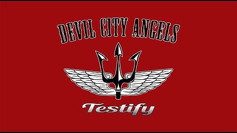 DEVIL CITY ANGELS - "TESTIFY"