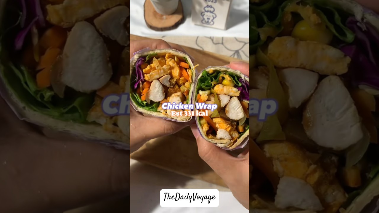 Healthy Chicken Wrap 331 Kcal ‼️healthyfoods healthylifestyle life