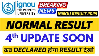 IGNOU Dec 2025 result 4th Update Out Soon | IGNOU Dec 2025 Result Declare कब होगा? IGNOU Dec Result