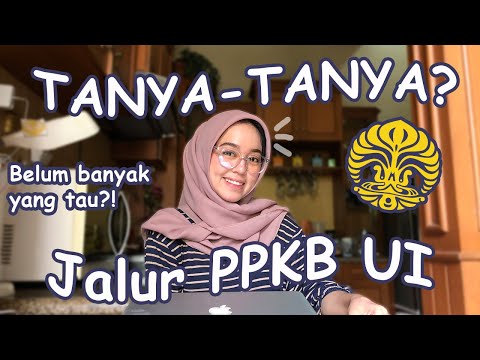 TANYA-TANYA TENTANG JURUSAN MANDIRI UI! | JALUR PPKB UI 2021