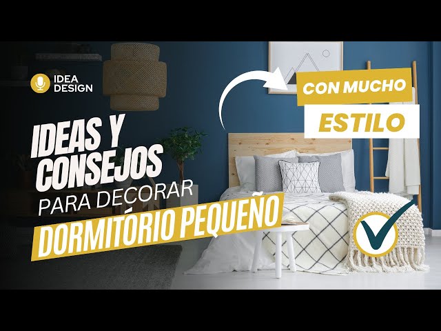 Dormitorios pequeños: ideas y trucos de decoración.