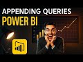 Part 56: Appending Queries in Power Bi | Power Bi Tutorials For Beginners #powerbideveloper #powerbi