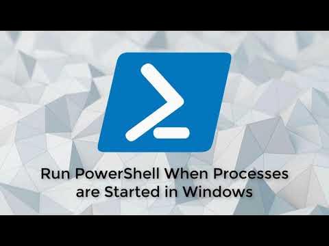 Run PowerShell When a Process Starts on Windows - YouTube