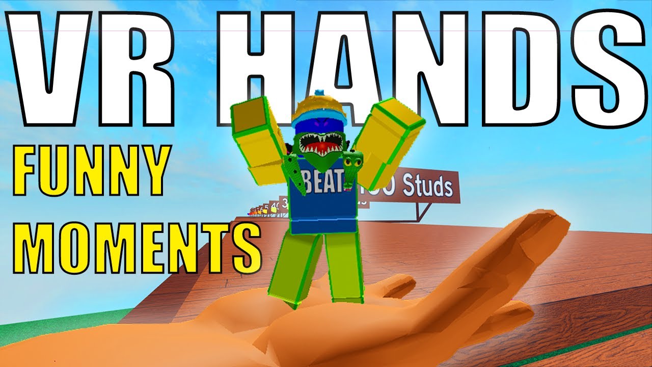 Roblox Vr Hands Funny Moments Vr Hands V2 2 Youtube - vr side pod 2 v2 roblox