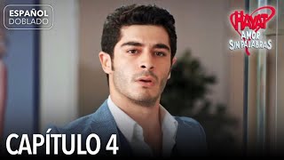 Hayat Amor Sin Palabras Capítulo 4 (Español Doblado)