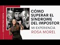 Cómo superar el síndrome del impostor + EXPERIENCIA