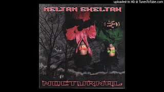 Heltah Skeltah - Soldiers Gone Psyco