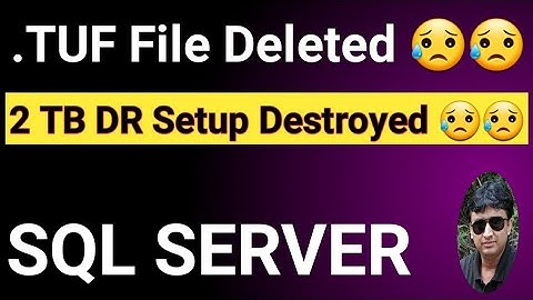 SQL Server .TUF File || Log shipping .tuf files || SQL Server Log Shipping || SQL Server DR Setup