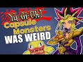 Capsule Monsters Was Weird (Failed Yu-Gi-Oh Spinoff) | Billiam