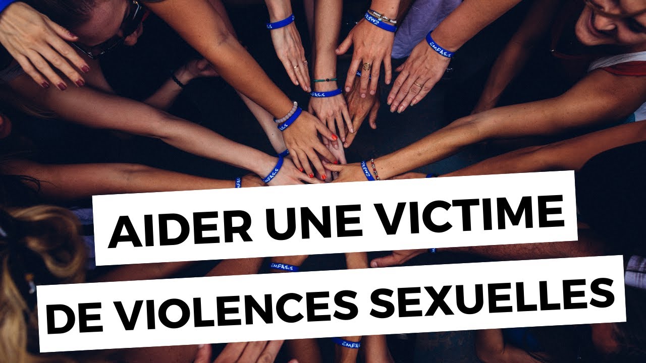Comment aider une victime de viol ou violences sexuelles ? Les conseils d'une avocate 5/5 YouTube