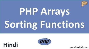 PHP Arrays Sorting Functions | How we use it - Hindi
