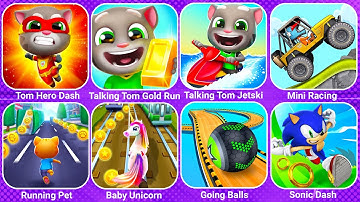 Talking Tom Hero Dash, Tom Gold Run, Talking Tom Jetski 2, Going Balls, Mini Racing Adventure...