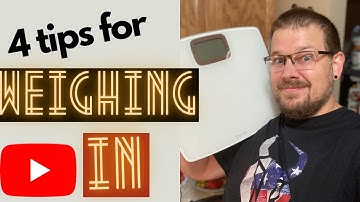 How To Correctly Weigh Yourself For Consistent Results (2021)