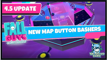 NEW Fall Guys mid Season 4.5 Update - New Map Button Bashers