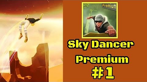Sky Dancer Gameplay | Sky Dancer Run - Running Game Part 1| Gameawy