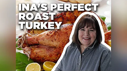 Ina Garten's Perfect Roast Turkey | Food Network