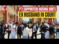 EK Pakistan PM Imran Khan&#39;s Supporters Attack His Wife Bushra Bibi’s Ex Husband In Islamabad Court