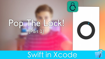 Pop the Lock! (Part 1 : SpriteKit : Swift in Xcode)