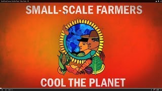 Small-Scale Farmers Cool the Planet - Video Trailer - HD