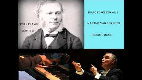 Thumbnail of Cesar Franck: Piano Concerto No. 2 in B minor, Op  11, Martijn van den Hoek