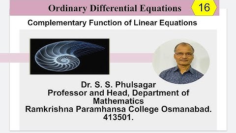 Linear Differential Equations with Constant Coefficients: Complementary Function. Lect. 16.