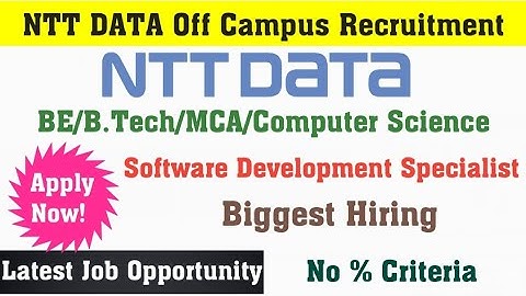 NTT Data Off Campus Recruitment| BE/B.Tech/MCA/Computer Science| Biggest Hiring| Freshers Can Apply