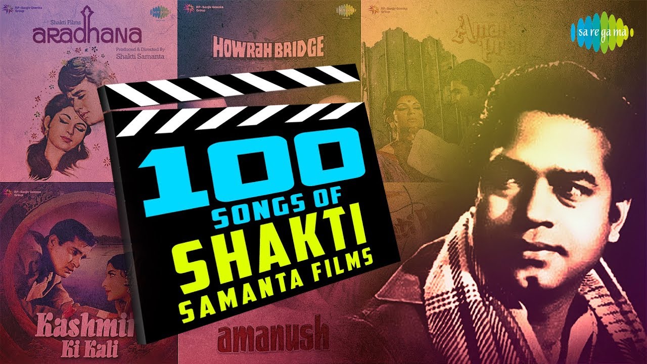 total dhamaal imdb 100 songs from Shakti Samanta films | शक्ति समानता फिल्म्स के 100 गाने | One Stop Jukebox