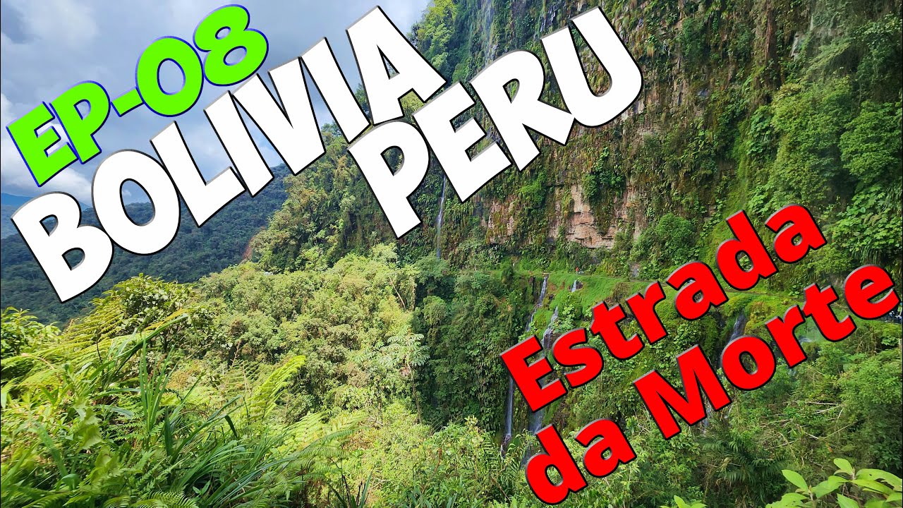 Bolivia e Peru, Episódio 08. La Paz e Estrada da Morte, Bolivia. Viagem de Moto.