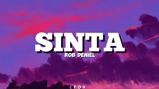 Rob Deniel - Sinta (Lyrics)