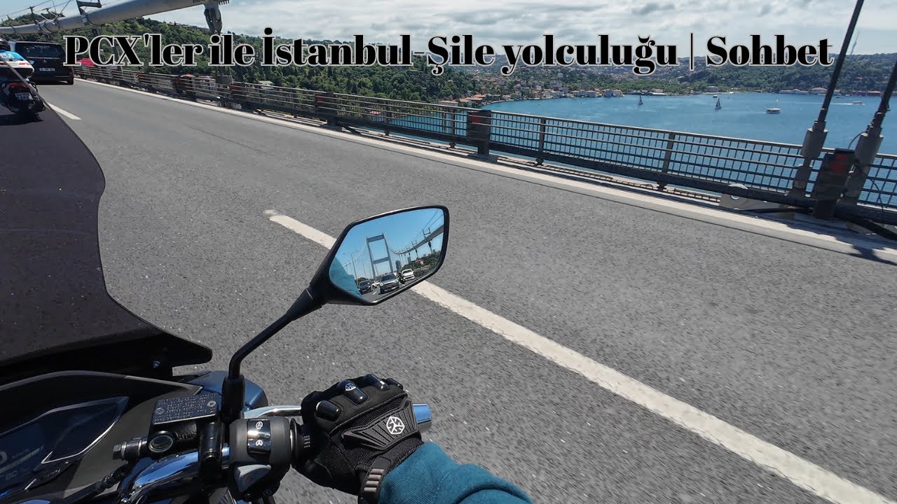 PCX'ler ile İstanbul-Şile yolculuk | Sohbet