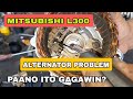 Mitsubishi l300 fb type  alternator problem how to fix