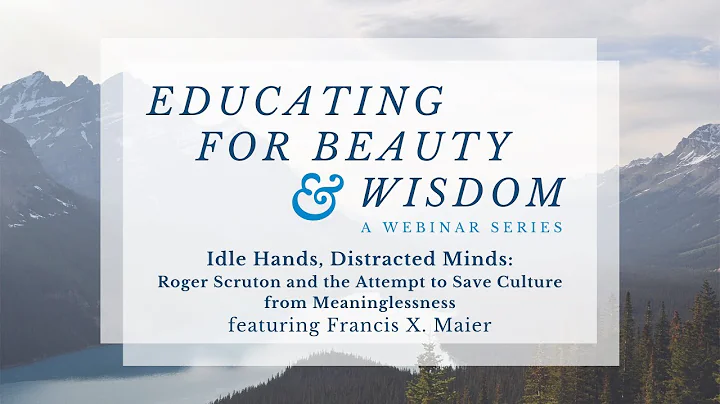 Idle Hands, Distracted Minds | Francis X. Maier an...