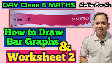 DAV class 6 maths chapter 16 Statistics worksheet 2 all questions | Maths For Me